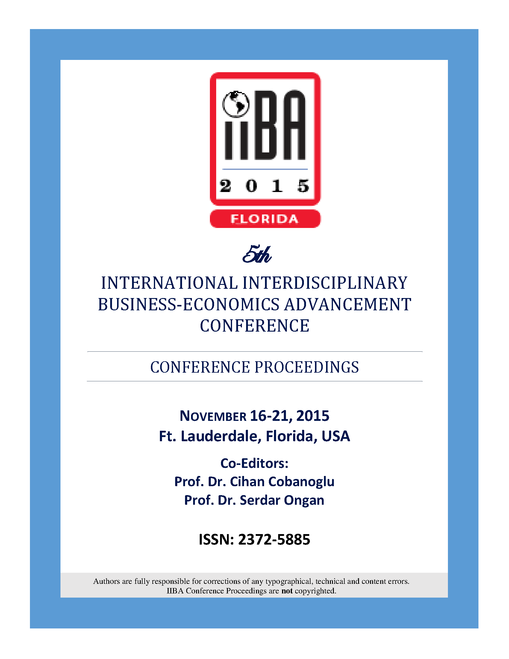 Proceedings of the International Interdisciplinary Business and Economics Conference: Volume 5