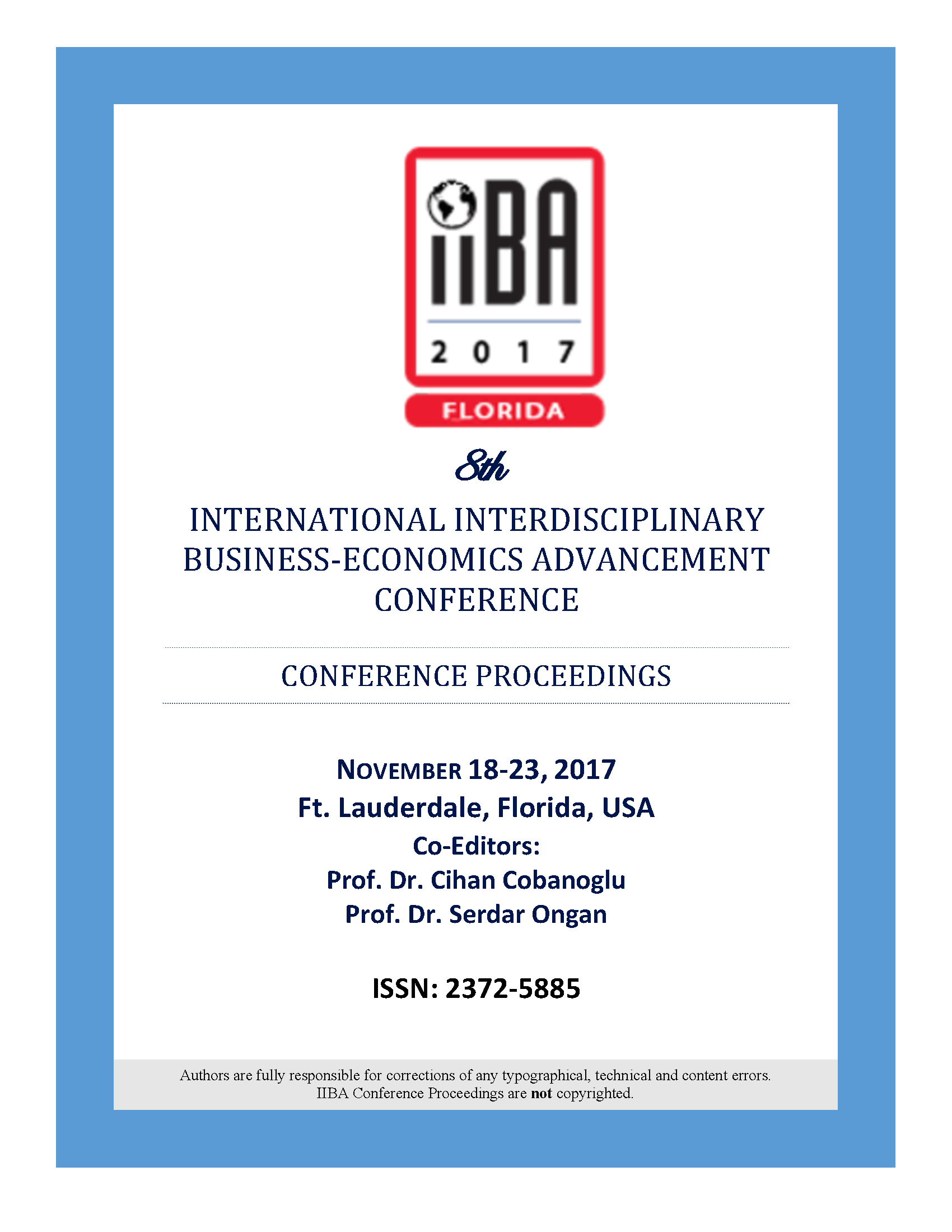 Proceedings of the International Interdisciplinary Business and Economics Conference: Volume 8