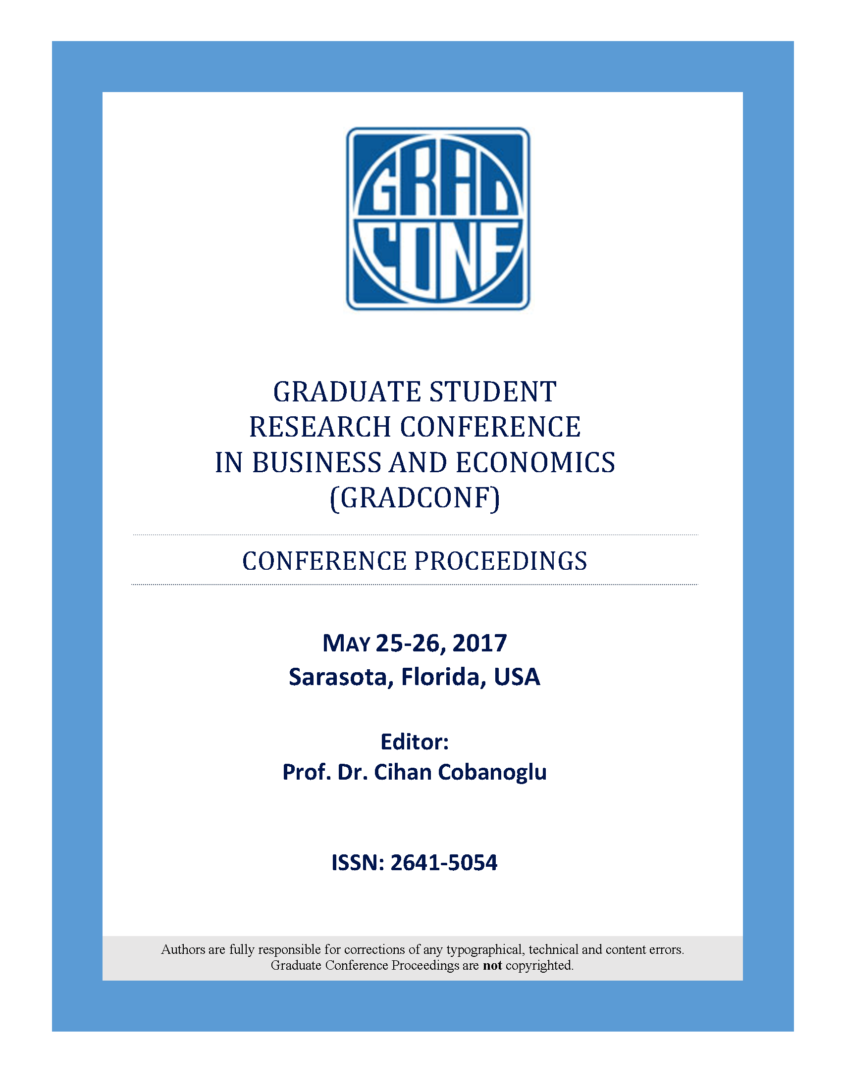 Proceedings of the Graduate Student Research Conference in Business and Economics: Volume 1